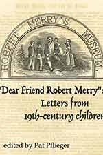 Letters from Nineteenth-Century American Children to Robert Merry's Museum Magazine Book Cover