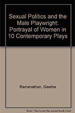 Sexual Politics and the Male Playwright Book Cover