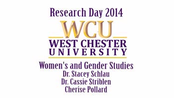 WCU Research Day 2014: Research in Women's Studies