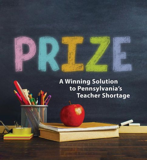 PRIZE - A Winning Solution to PA's Teacher Shortage