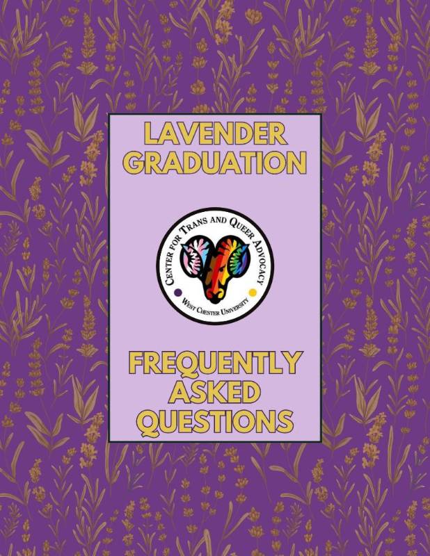 Lavender Graduation FAQ Lavender Graduation FAQ