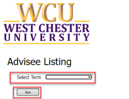 Screenshot showing Advisee Listing page with Select Term and Run button highlighted.