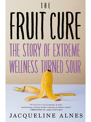 The Fruit Cure The Fruit Cure